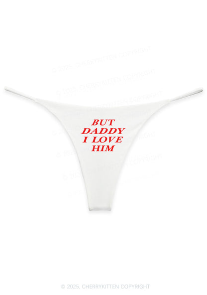 But Daddy I Love Him Y2K Bikini String Thong Cherrykitten