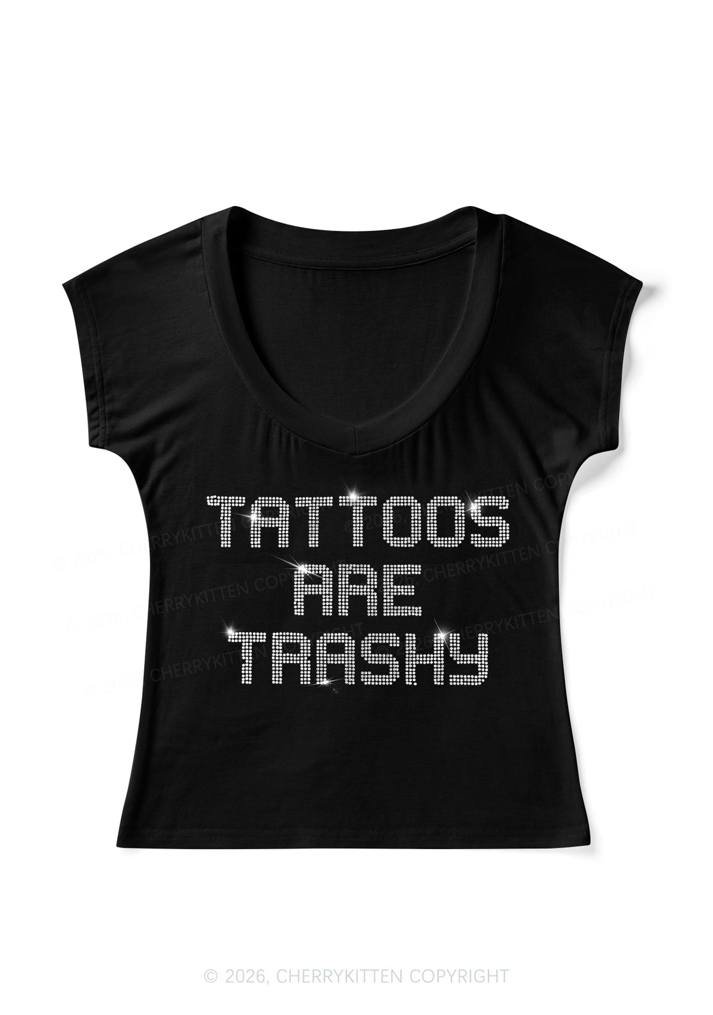 Rhinestone Tattoos Are Trashy Y2K V Neck T Shirts Cherrykitten