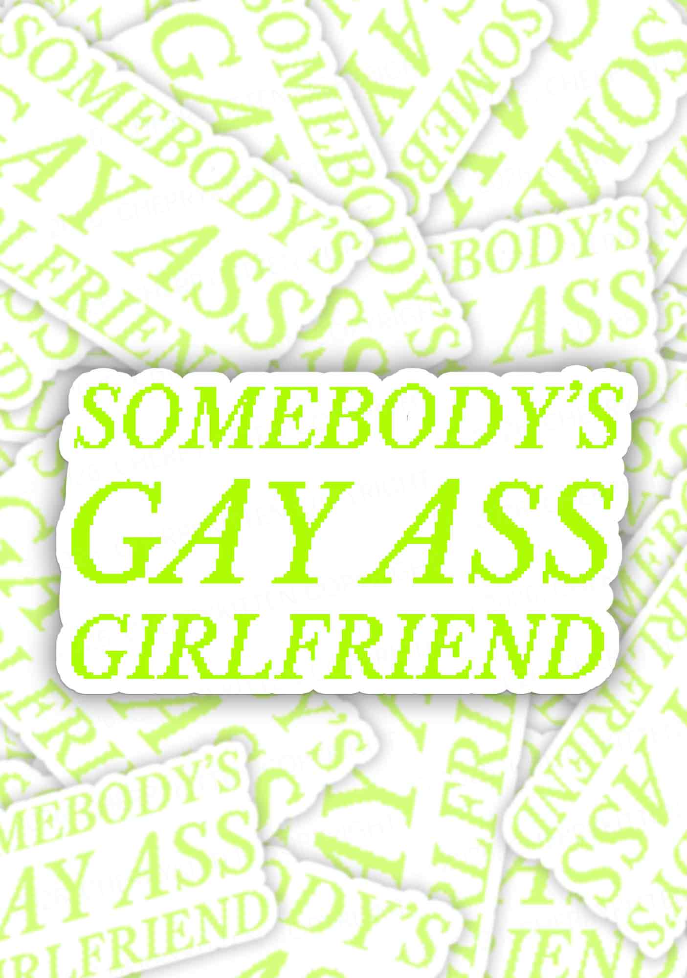 Somebodys Gay Axx Girlfriend Pride 1pc Y2K Sticker Cherrykitten