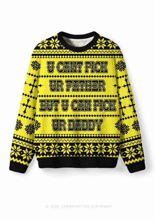 U Can Pick Ur Daddy Y2K Christmas Knit Sweatshirt Cherrykitten