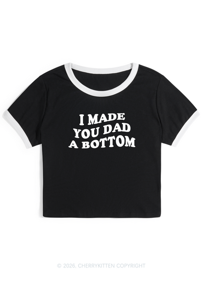 I Made You Dad A Bottom Pride Y2K Ringer Tee Cherrykitten