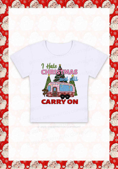I Hate Christmas And Will Carry On Y2K Baby Tee Cherrykitten