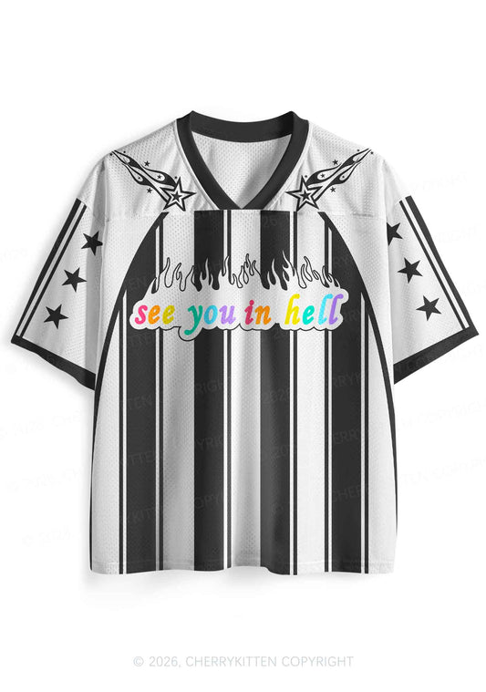 See You In Hell Pride Y2K Sport Jersey Shirts Cherrykitten