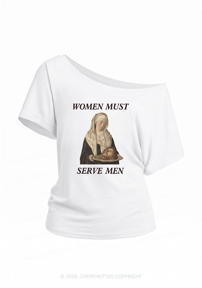 Women Must Serve Men Y2K Off Shoulder Tee Cherrykitten