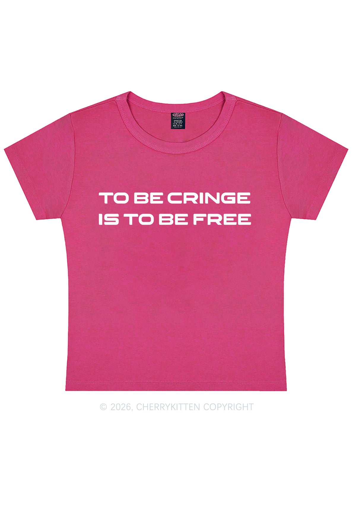 To Be Cringe Is To Be Free Y2K Baby Tee Cherrykitten