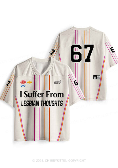 I Suffer From Lesbian Thoughts Pride Y2K Sport Jersey Shirts Cherrykitten