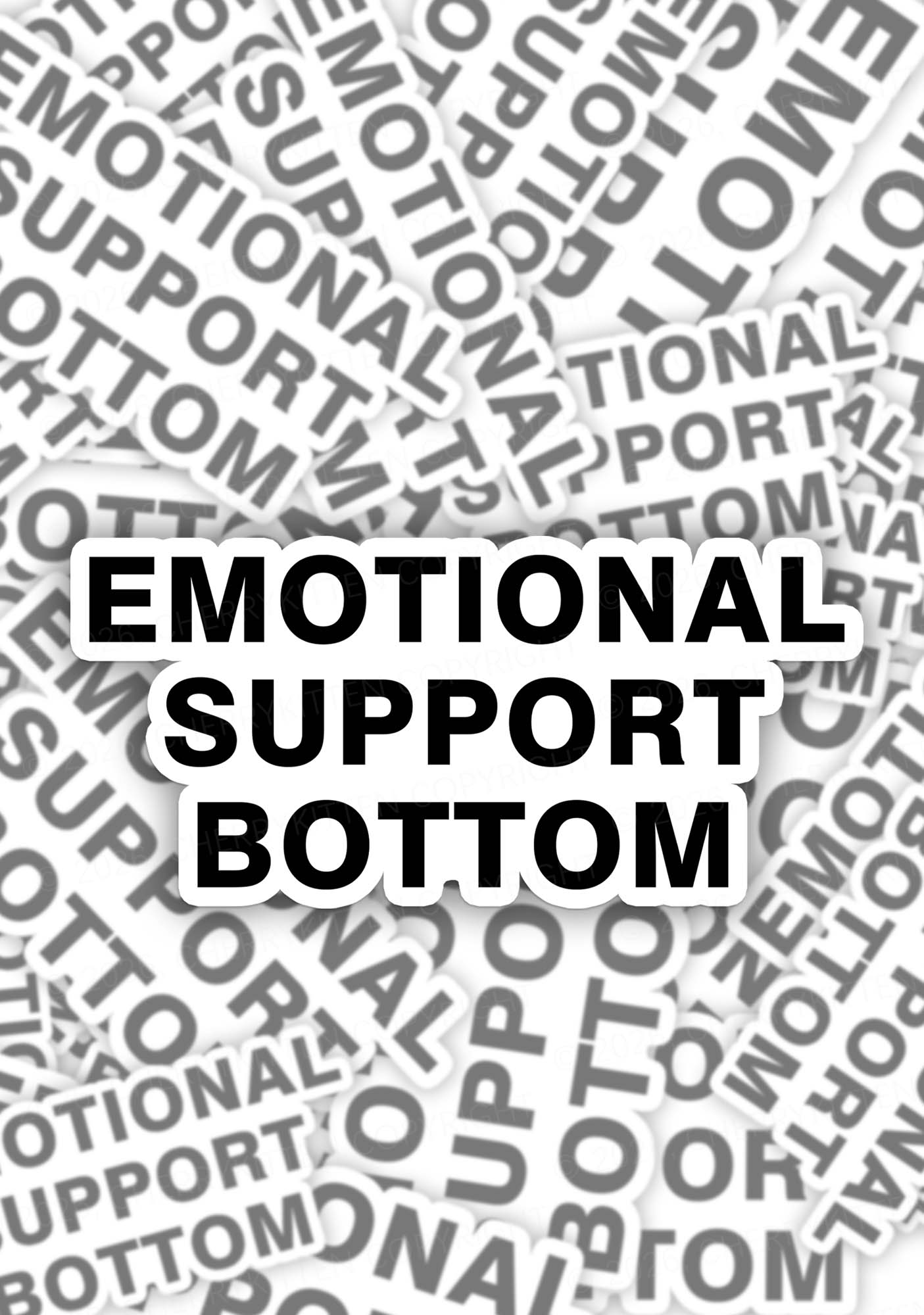 Emotional Support Bottom Pride 1pc Y2K Sticker Cherrykitten