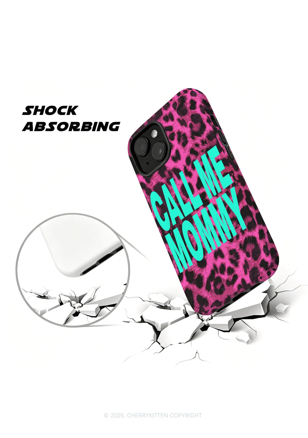 Call Me Mommy Pink Leopard Y2K Phone Case Cherrykitten