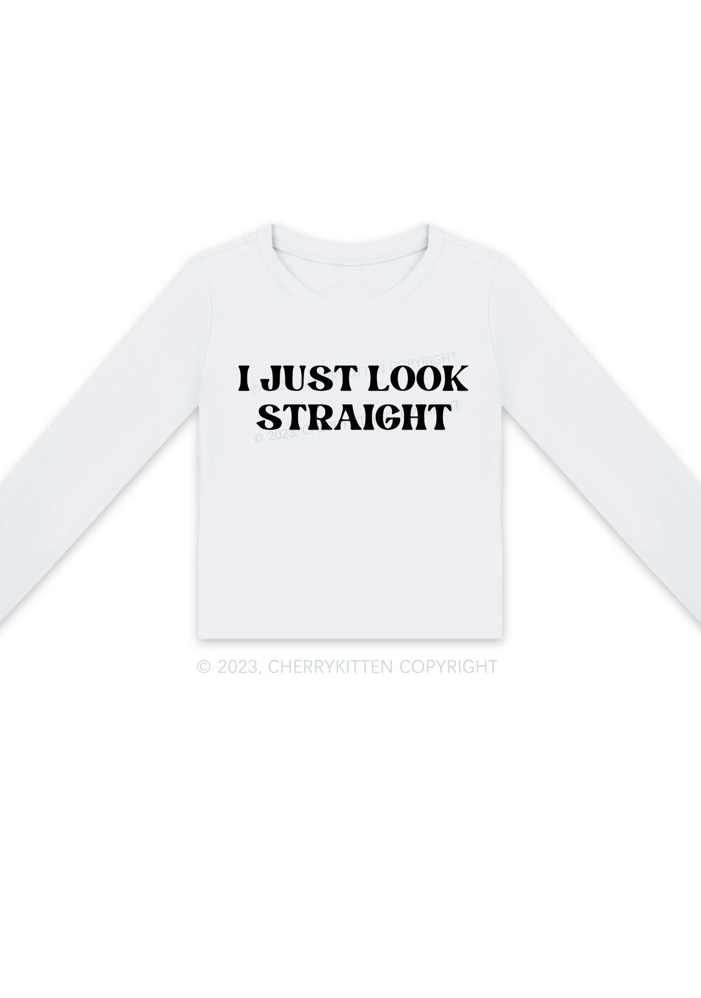 I Just Look Straight Long Sleeve Crop Top Cherrykitten