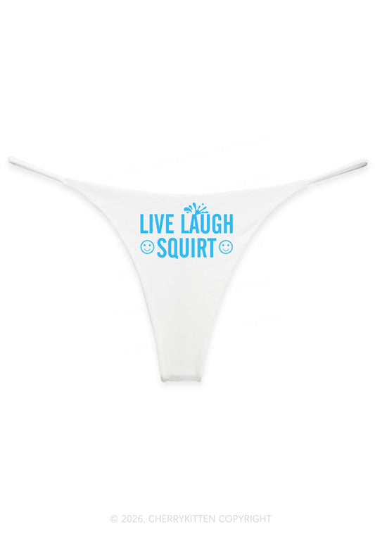 Live Laugh Squirt Y2K Bikini String Thong Cherrykitten