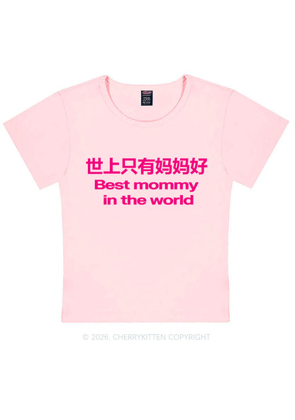 Chinese Best Mommy Y2K Baby Tee Cherrykitten