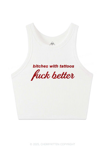 Glitter Bxxches With Tattoos Fxxk Better Y2K Crop Tank Top Cherrykitten