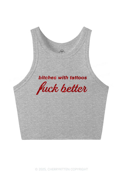 Glitter Bxxches With Tattoos Fxxk Better Y2K Crop Tank Top Cherrykitten