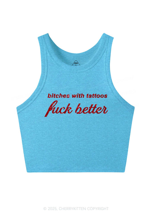 Glitter Bxxches With Tattoos Fxxk Better Y2K Crop Tank Top Cherrykitten