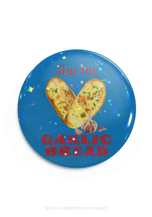 Slxt For Garlic Bread 1Pc Y2K Pin Badge Cherrykitten