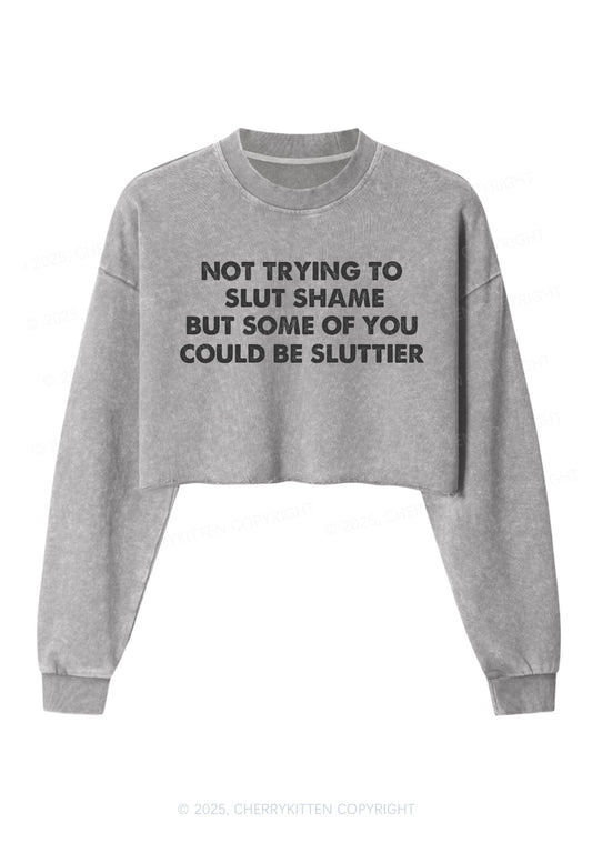 Not Trying To Slxt Shame Y2K Crop Washed Sweatshirts Cherrykitten
