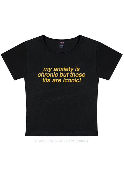 Glitter My Anxiety Is Chronic Y2K Baby Tee Cherrykitten