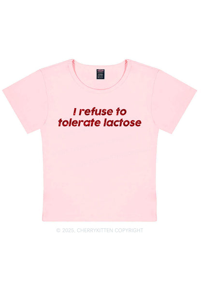 Glitter Refuse To Tolerate Lactose Y2K Baby Tee Cherrykitten