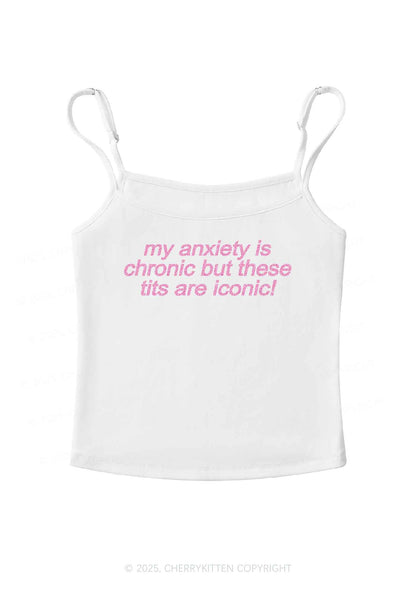Glitter My Anxiety Is Chronic Y2K Spaghetti Strap Cami Cherrykitten