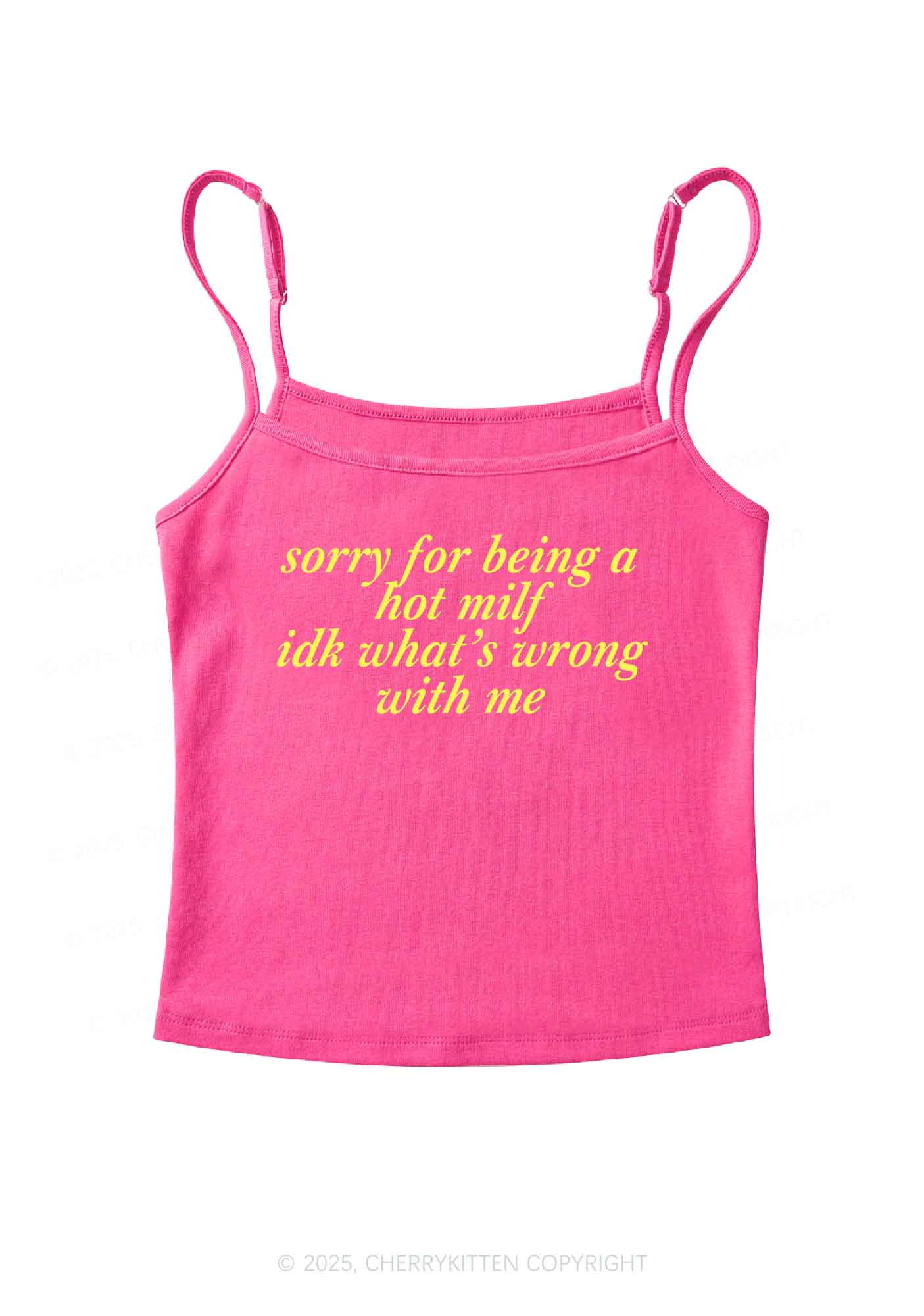 Sorry For Being A Hot Mxxf Y2K Spaghetti Strap Cami Cherrykitten