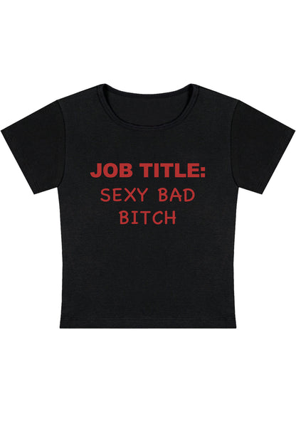Curvy Job Title Sxxx Bad Bixch Baby Tee