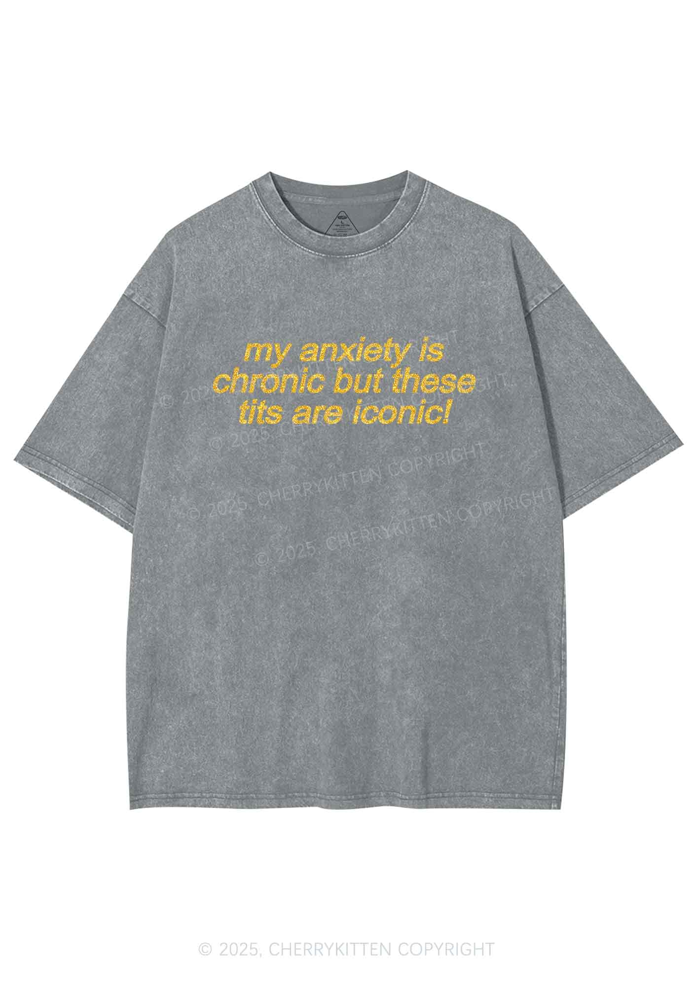 Glitter My Anxiety Is Chronic Y2K Shirts Washed Tee Cherrykitten