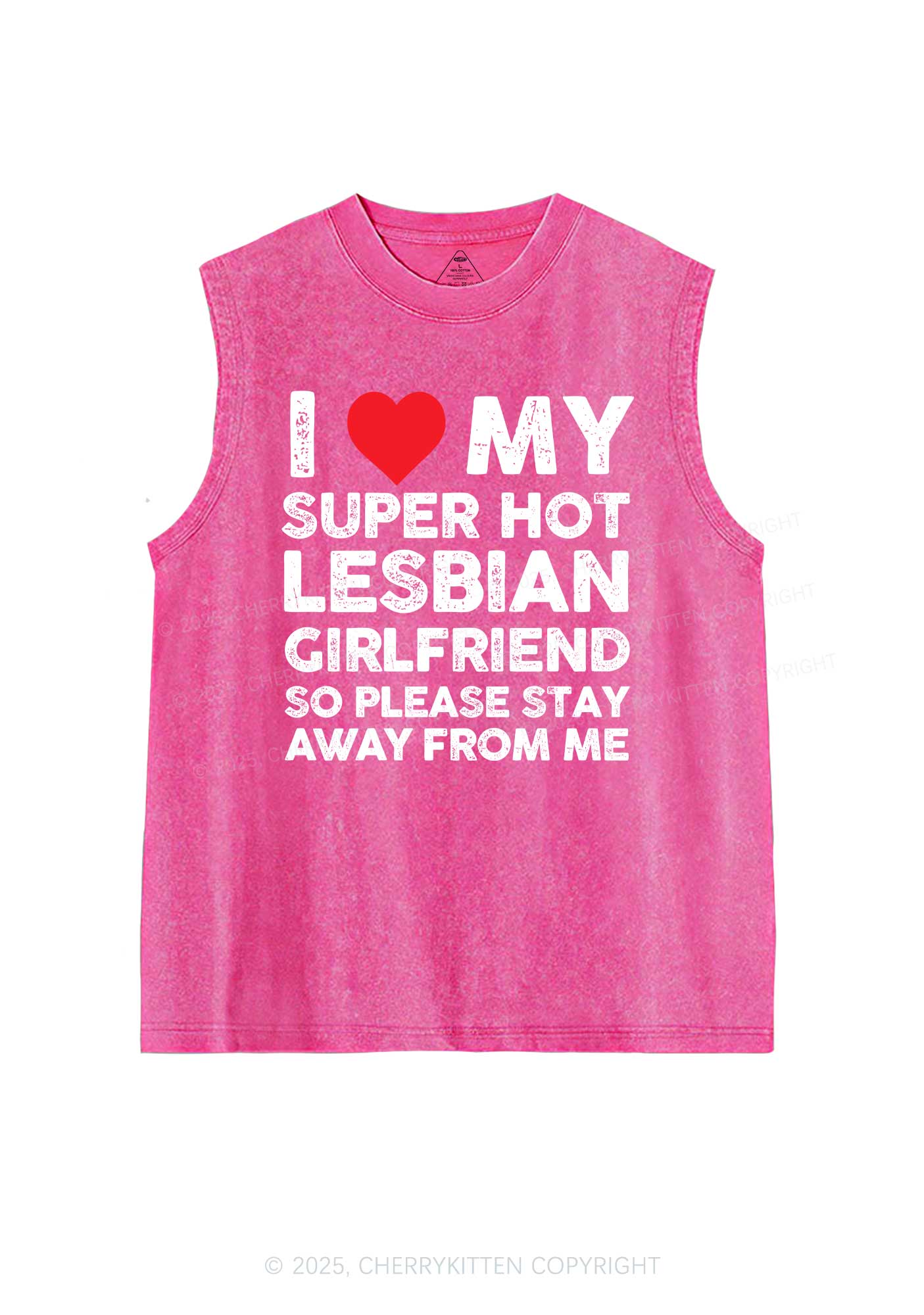 I Love My Hot GF Pride Washed Muscle Tank Cherrykitten