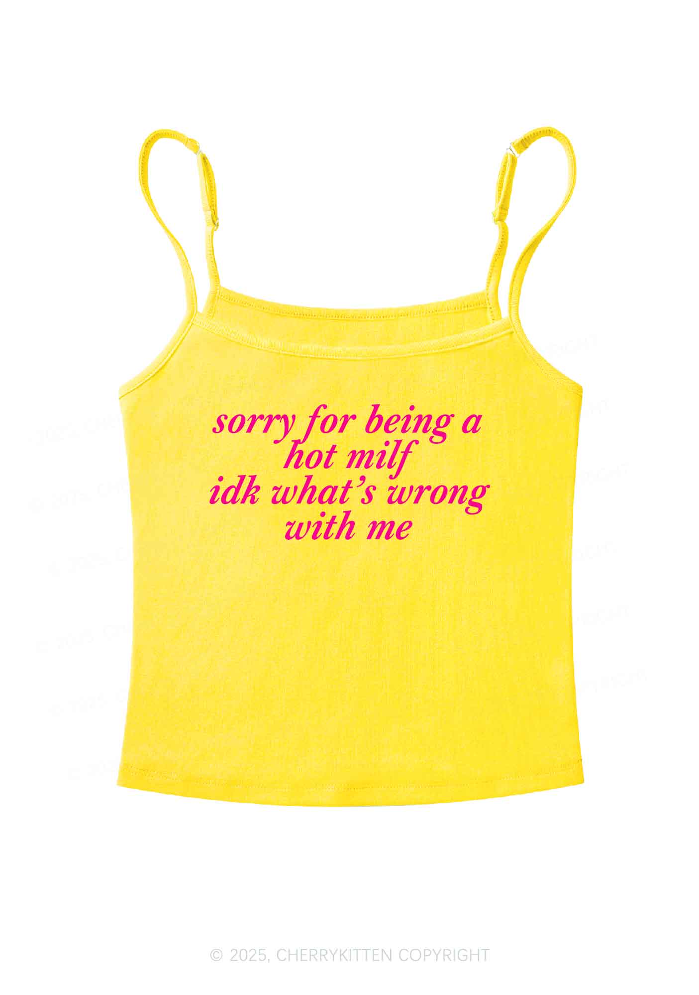 Sorry For Being A Hot Mxxf Y2K Spaghetti Strap Cami Cherrykitten