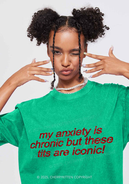Glitter My Anxiety Is Chronic Y2K Shirts Washed Tee Cherrykitten