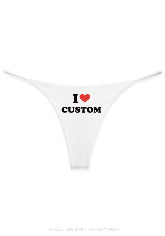 I Love Custom Personalized Y2K Bikini String Thong Cherrykitten