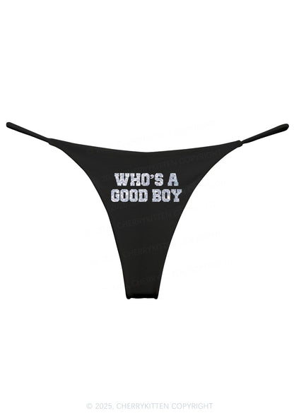 Glitter Whos A Good Boy Y2K Bikini String Thong Cherrykitten