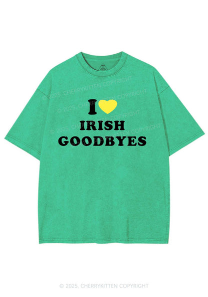 I Love Irish Goodbyes St Patricks Y2K Shirts Washed Tee Cherrykitten