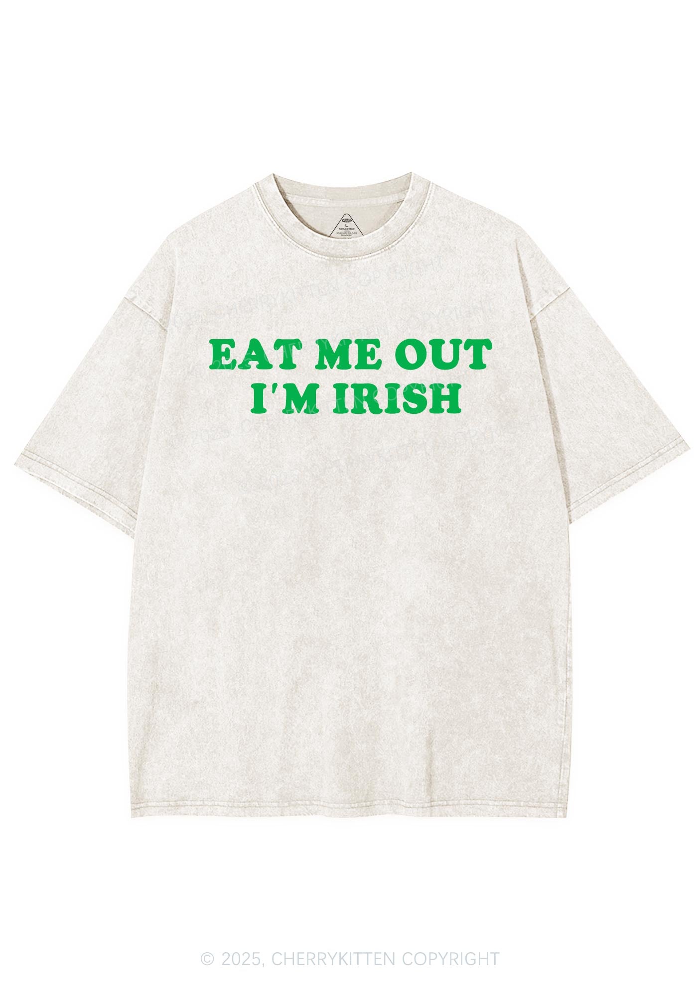 Eat Me Out Im Irish St Patricks Y2K Shirts Washed Tee Cherrykitten