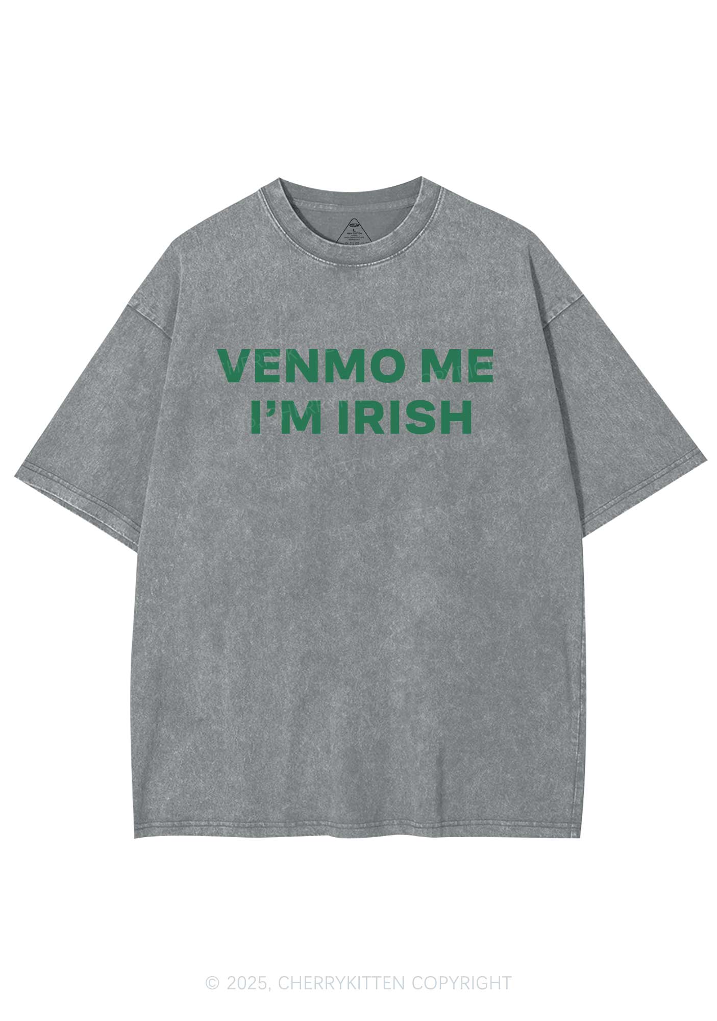 Venmo Me Im Irish St Patricks Y2K Shirts Washed Tee Cherrykitten