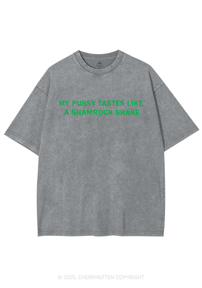 Puxxy Tastes Like Shamrock Shake St Patricks Y2K Shirts Washed Tee Cherrykitten