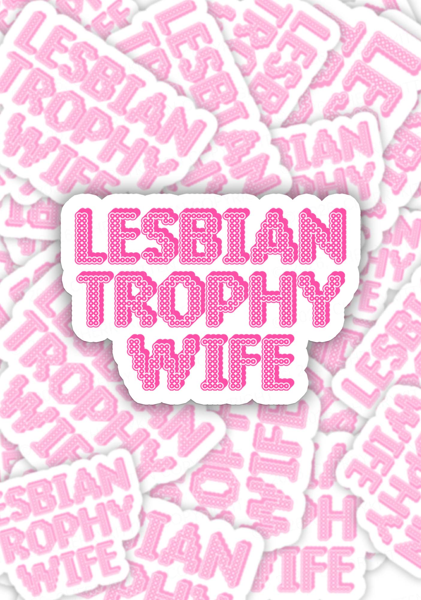 Lesbian Trophy Wife Pride 1pc Y2K Sticker Cherrykitten