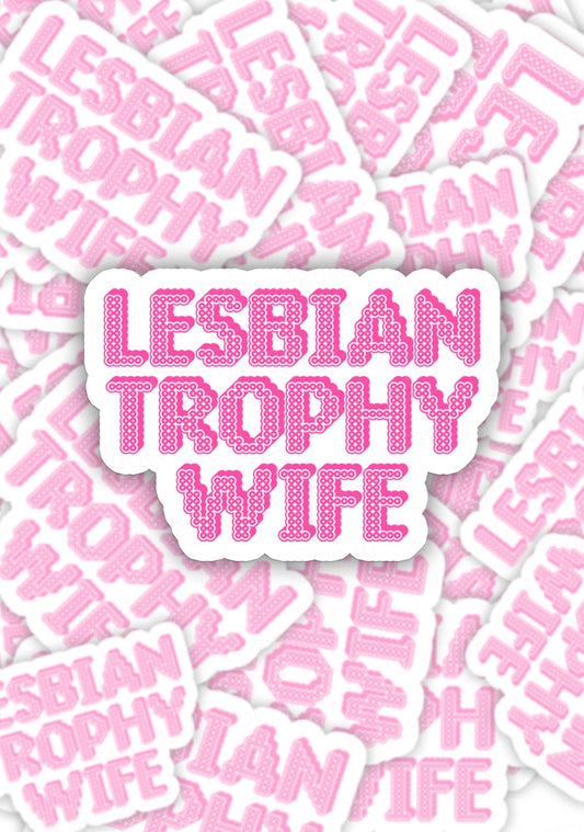 Lesbian Trophy Wife Pride 1pc Y2K Sticker Cherrykitten