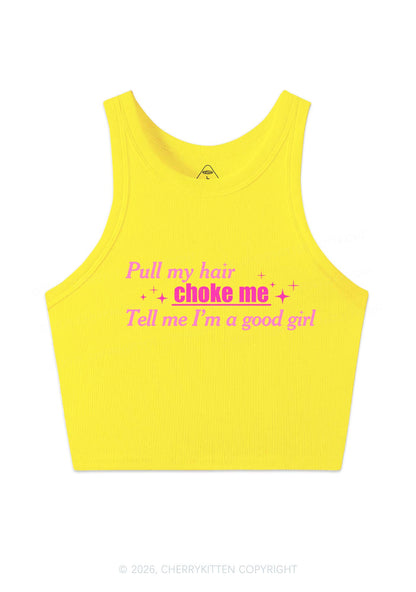 Choke Me Im Good Girl Y2K Crop Tank Top Cherrykitten