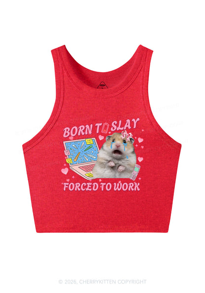 Custom Meme Born To Slay Y2K Crop Tank Top Cherrykitten