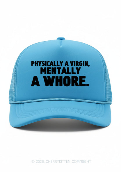 Mentally A Hore Y2K Trucker Hat Cherrykitten