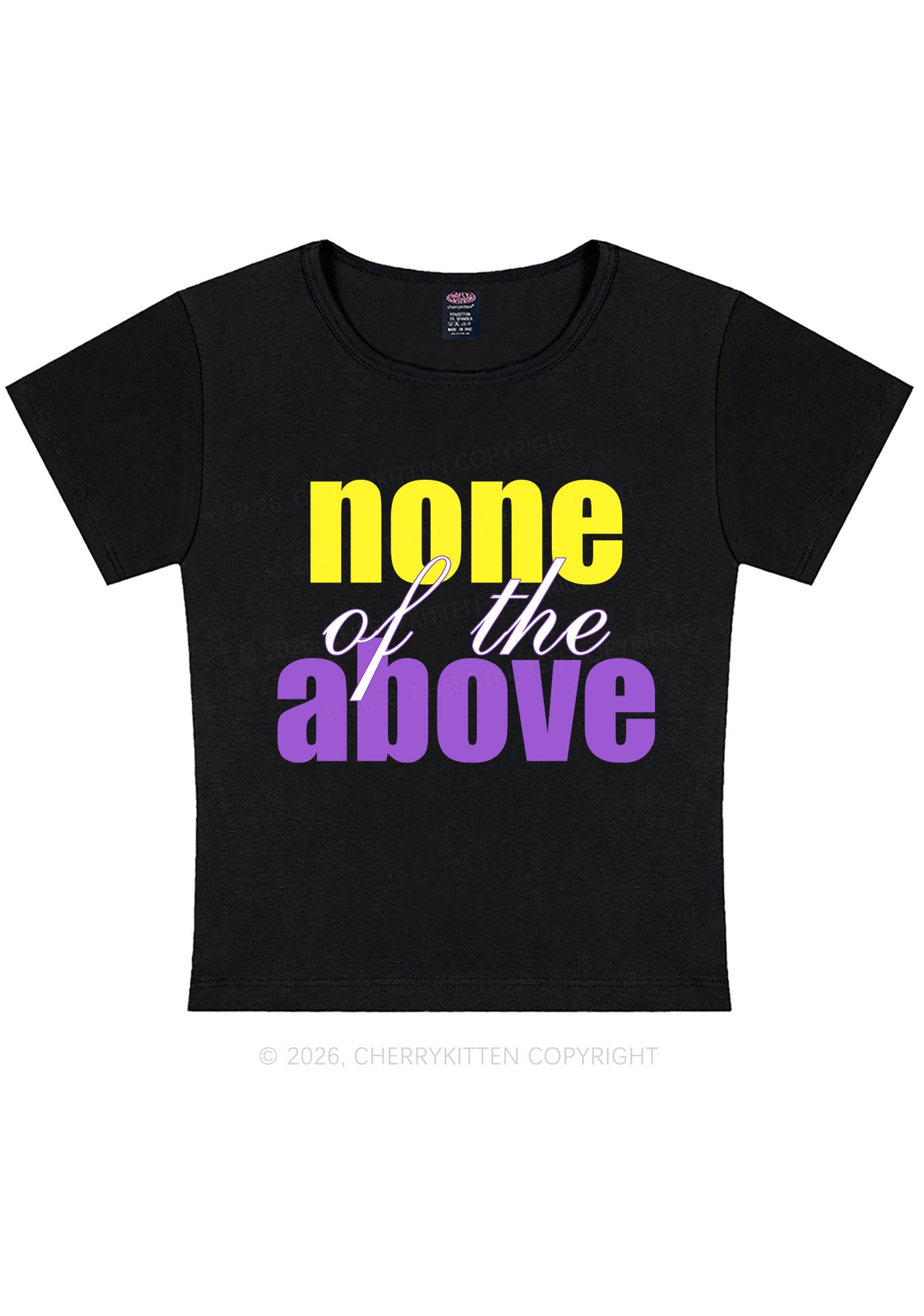 None Of The Above Pride Y2K Baby Tee Cherrykitten