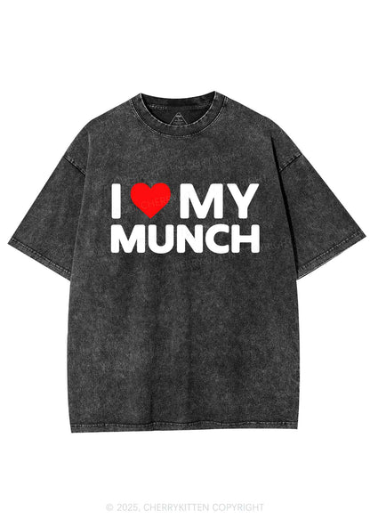 I Love My Munch Y2K Shirts Washed Tee Cherrykitten