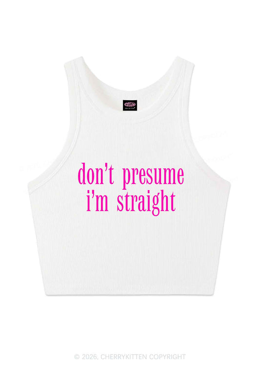 Dont Presume Im Straight Pride Y2K Crop Tank Top Cherrykitten
