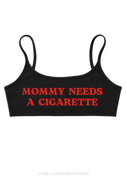 Mommy Needs A Cigarette Y2K Super Crop Cami Cherrykitten
