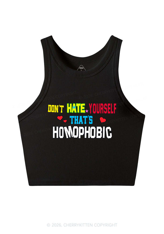 Hate Yourself Thats Homophobic Pride Y2K Crop Tank Top Cherrykitten