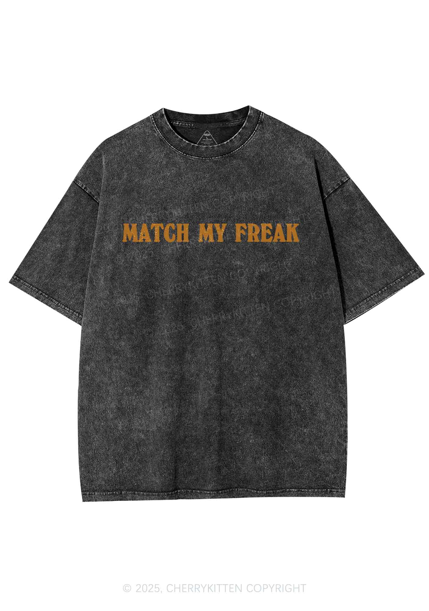 Match My Freak Y2K Shirts Washed Tee Cherrykitten