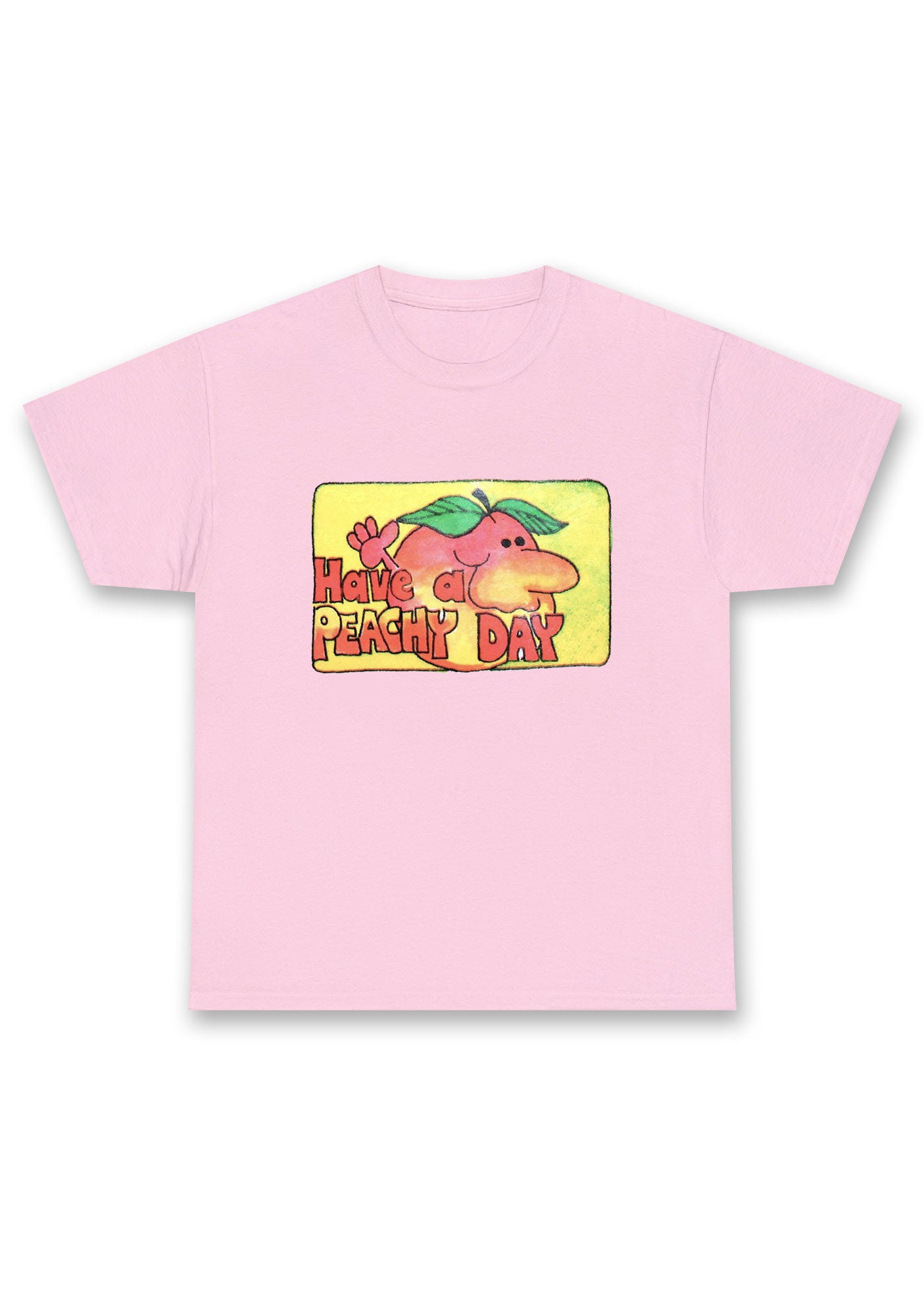 Have A Peachy Day Chunky Shirt