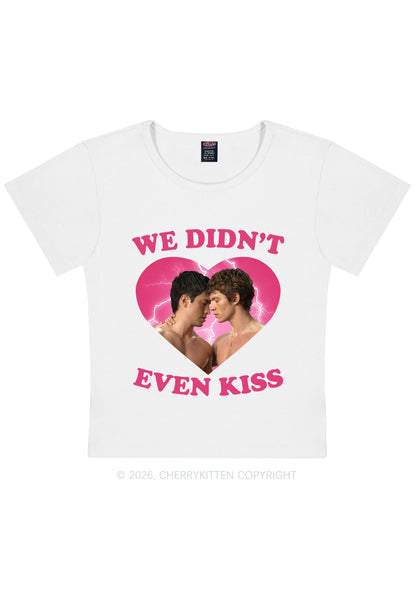 We Didnt Even Kiss Each Other HR Y2K Baby Tee Cherrykitten