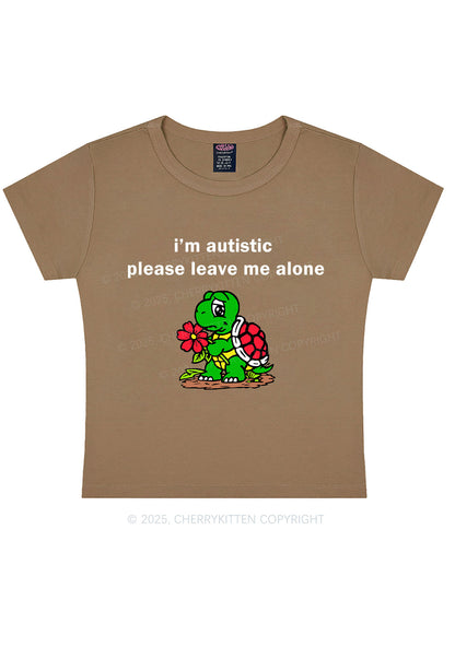 Im Autistic Leave Me Alone Y2K Baby Tee Cherrykitten