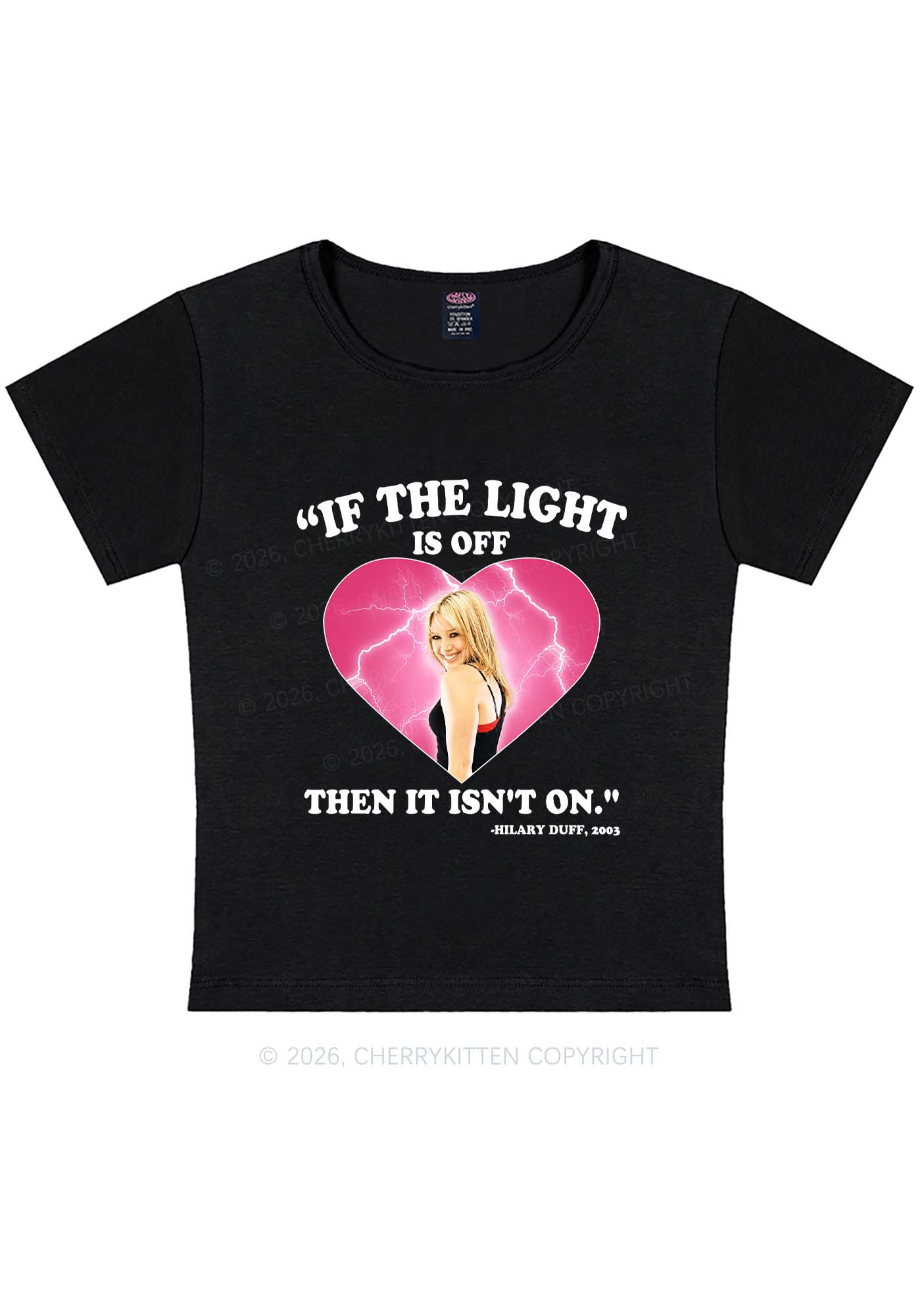 If The Light Is Off Y2K Baby Tee Cherrykitten